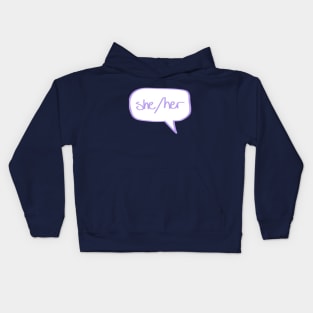 She/Her pronouns Kids Hoodie